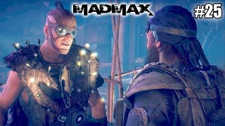 Mad Max (Безумный Макс) прохождение (25 серия)