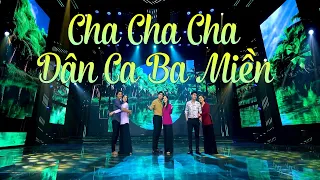 Liên Khúc Cha Cha Cha Dân Ca Ba Miền - Liên Khúc Nhạc Trữ Tình Quê Hương Đặc Biệt Hay