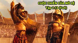 Review phim: CUỘC CHIẾN CỦA NÔ LỆ SPARTACUS: MÁU VÀ CÁT PHẦN 1|| tóm tắt phim