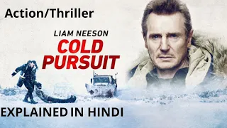 Cold Pursuit (2019) Explained In Hindi |Action/Thriller | Liam Neeson | AVI MOVIE DIARIES