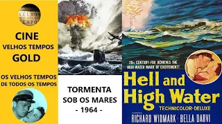 Tormenta Sob os Mares (1954), Richard Widmark & Bella Darvi, Legendado