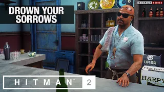 HITMAN 2 Santa Fortuna - "Drown Your Sorrows" Challenge