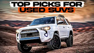 Our Top Picks for Used SUVs to Buy in 2023!