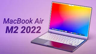 MacBook Air M2 2022 – НОВЫЙ ДИЗАЙН ПОДТВЕРЖДЕН, ЦЕНЫ, ФУНКЦИИ, ХАРАКТЕРИСТИКИ и ДАТА АНОНСА