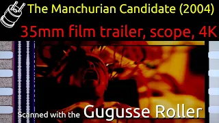 The Manchurian Candidate (2004) 35mm film trailer, scope 4K