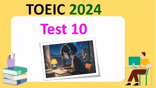 TOEIC Listening 2024 Test 10 | Bita Kun | TOEIC Sample Test | TOEIC 2024 | TOEIC