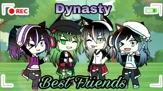 {Glmv} Dynasty Ft. My Best Friends (Final) [4k Special]