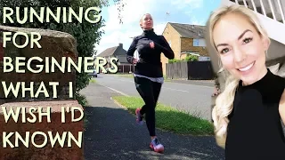 RUNNING FOR BEGINNERS - WHAT I WISH I'D KNOWN!  COUCH TO 5K  |  EMILY NORRIS