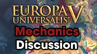 What Should EU5 Mechanics Look Like?