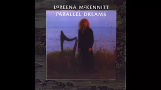 Loreena Mckennitt - Parallel Dreams (Full Album)