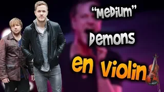Imagine Dragons - Demons en Violín|How to Play,Tutorial,Tab,sheet music,Como Tocar|Manukesman