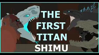 GODZILLA X KONG  - THE NEW EMPIRE PT2 | THE FIRST TITAN SHIMU