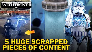 5 HUGE SCRAPPED Pieces Of Content! Star Wars Battlefront 2