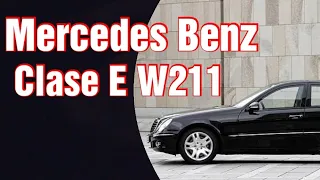 Mercedes Benz Clase E W211 2006- Reseña & Tips