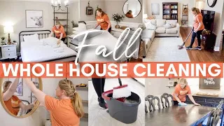 FALL WHOLE HOUSE CLEANING MOTIVATION | Extreme Fall Clean With Me | Cleaning Therapy