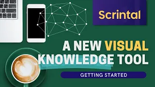 Start creating atomic notes with SCRINTAL | A new VISUAL knowledge management system