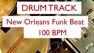 Drum Track New Orleans Funk Beat 100 BPM