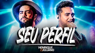 Henrique e Juliano - SEU PERFIL | DVD Manifesto Musical (Ao Vivo)