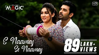 E Naamey Se Naamey | Magic | Ankush | Oindrila | Shaan | Anwesshaa | Dabbu | Raja Chanda