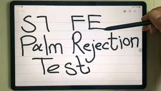 Samsung Tab S7 FE : Palm Rejection Technology Test With S Pen and Note Taking