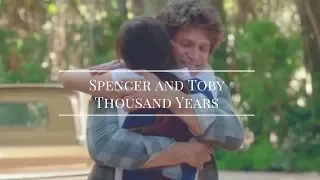 Spencer and Toby || Thousand Years