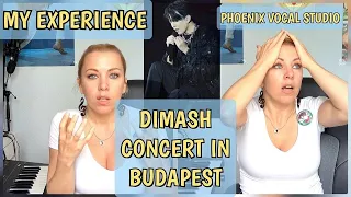 Dimash is a Dream Come True / Dimash egy Valóra Vált Álom / Concert Budapest / Phoenix Vocal Studio