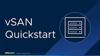 vSAN Quickstart Installation