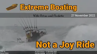 Extreme Boating - 27 November 2022 - Ouch!! Not such a Joyride after all
