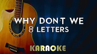 Why Don"t We - 8 Letters | Acoustic Guitar Karaoke Version Instrumental Lyrics Cover