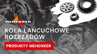 Koła rozrządu | Metody wytwarzania | Rodzaje | Uszkodzenia | Produkty Mehenker