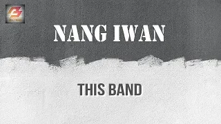 Nang Iwan - This Band (Instrumental Karaoke with Lyrics)