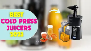 6 Best Cold Press Juicers to Buy in 2023