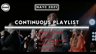NAYC 2021 Worship Service Continuous Playlist