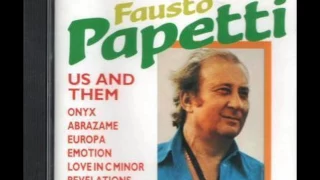 FAUSTO PAPETTI - US AND THEM [320 kBPS]