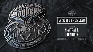 Masters of Hardcore Mayhem - N-Vitral vs. Irradiate | Episode #016