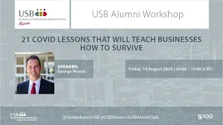 USB Alumni Webinar Series | George Woods Part 3 | 14 August 2020