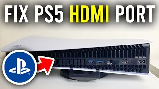 How To Fix HDMI Port Not Working On PS5 - Full Guide