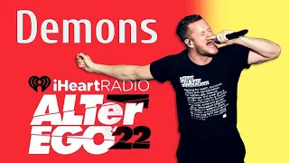 Demons (Imagine Dragons Live @ Alter Ego 22) #iHeartRadio