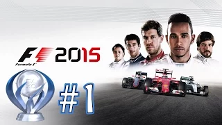 F1 2015 - Platinum Trophy Walkthrough - Part: 1