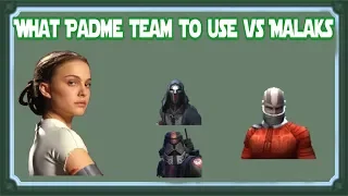 Ultimate Padme Guide. Which teams to use vs Various Malak teams [SWGoH]