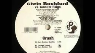 Chris Rockford Vs Jennifer Paige - Crush (Club Mix)