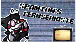 Trailer für den gemeinsamen Kanal "Spamtons Fernsehkiste"