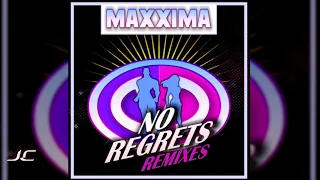 Maxxima  -  No Regrets (Eurofire Remix)