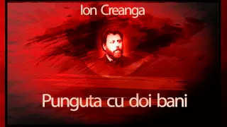Ion Creanga - Punguta cu doi bani
