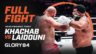 GLORY 84: Sofian Laidouni vs. Nabil Khachab - Full Fight