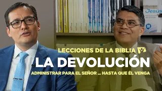 LECCIÓN 10 - LA DEVOLUCIÓN - Lecciones de la Biblia | Trimestre 1 2023