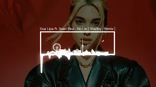 Dua Lipa ft. Sean Paul - No Lie | Sha3by - Remix | @dualipa