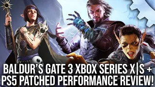 Baldur's Gate 3 - Xbox Series X|S + PS5 Patched Performance - DF Tech Review