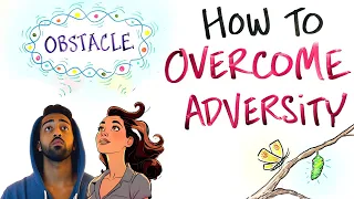 Adonis School: How To Overcome Adversity