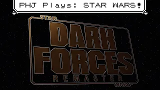 Star Wars: Dark Forces Remaster // "Kyle Katarn and the Great Sewer Tentacle Adventure"